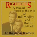 Righteous! The Story of the Righteous Brothers